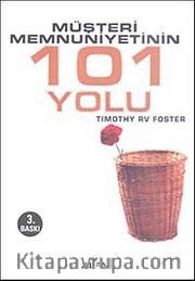 Müşteri Memnuniyetinin 101 Yolu