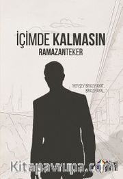 İçimde Kalmasın