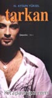 Tarkan / Yıldız Olgusu