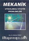Mekanik (Uygulamalı Statik Problemleri)