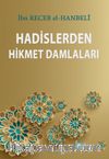 Hadislerden Hikmet Damlaları