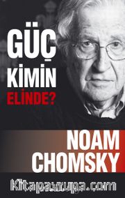Güç Kimin Elinde