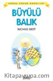 Büyülü Balık / Dünya Çocuk Masalları