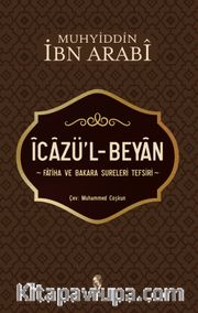 İcazü’l-Beyan <br /> Fatiha ve Bakara Sureleri Tefsiri