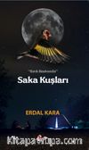 Kırık Bastonda Saka Kuşları