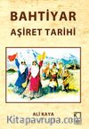 Bahtiyar Aşiret Tarihi