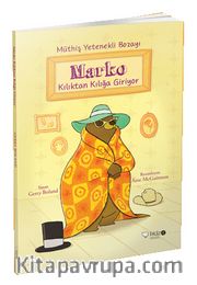 Müthiş Yetenekli Bozayı Marko Kılıktan Kılığa Giriyor