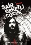 Şair Ceketli Çocuk
