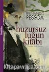 Huzursuzluğun Kitabı