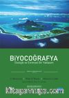 Biyocoğrafya & Ekolojik ve Evrimsel Bir Yaklaşım
