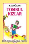 Keloğlan - Tombul Kızlar