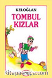Keloğlan - Tombul Kızlar