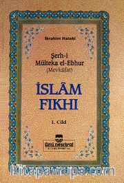 İslam Fıkhı (Mülteka) (4 Cilt - 2.hm)