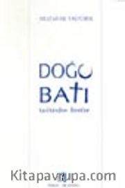 Doğu ve Batı Tarihinden İbretler