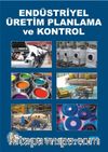 Endüstriyel Üretim Planlama ve Kontrol (Cd Ekli)