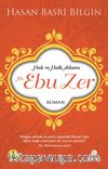 Hak ve Halk Adamı Ebu Zer