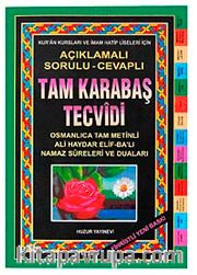 Tam Karabaş Tecvidi  Fihristli