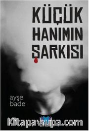 Küçük Hanımın Şarkısı