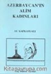 Azerbaycan'ın Alim Kadınları