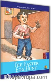 The Easter Egg Hunt / Easy Starters (İngilizce Hikaye )
