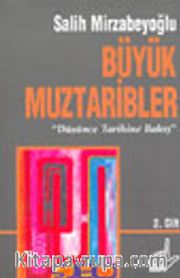 Büyük Muztaribler 2