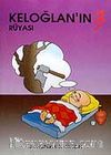 Keloğlanın Rüyası
