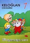 Keloğlan Cücelerle