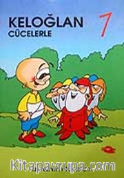 Keloğlan Cücelerle