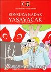 Gazi Mustafa Kemal Atatürk Sonsuza Kadar Yaşayacak 9