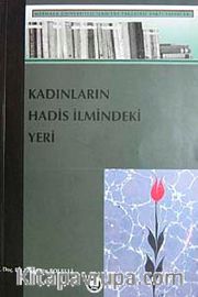 Kadınların Hadis İlmindeki Yeri