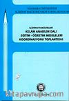 Kelam Anabilim Dalı Eğitim-Öğretim Meseleleri Koordinasyonu Toplantısı-II