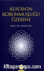 Kur'an'ın Korunmuşluğu Üzerine