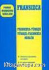 Fransızca Modern Sözlük (Fransızca-Türkçe/Türkçe-Fransızca)