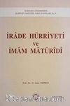 İrade Hürriyeti ve İmam Maturidi