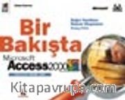 Bir Bakışta Microsoft Access 2000 (İngilizce Sürüme Göre)