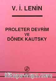 Proleter Devrim ve Dönek Kautsky