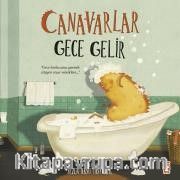 Canavarlar Gece Gelir (Ciltli)
