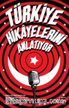 Türkiye Hikayelerini Anlatıyor