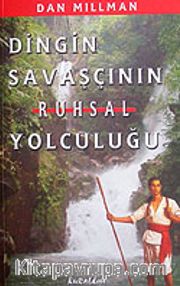 Dingin Savaşçının Ruhsal Yolculuğu