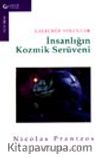Geleceğe Yolculuk İnsanlığın Kozmik Serüveni