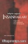 Belgeler Işığında İnsan Hakları