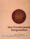 Max Fruchtermann Kartpostalları / 3 cilt