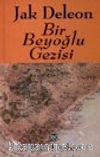 Bir Beyoğlu Gezisi