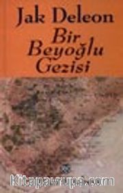 Bir Beyoğlu Gezisi