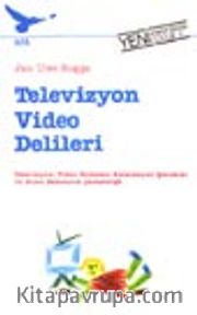 Televizyon Video Delileri