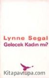Gelecek Kadın mı?