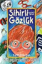 Sihirli Gözlük 1.Kitap