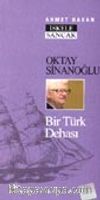 Oktay Sinanoğlu Bir Türk Dehası