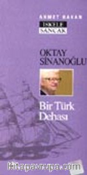 Oktay Sinanoğlu Bir Türk Dehası