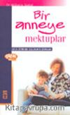 Bir Anneye Mektuplar